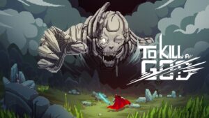 To Kill a God chính thức được phát hành dành cho PC