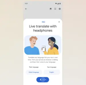 Google Translate thêm tính năng dịch real-time qua tai nghe